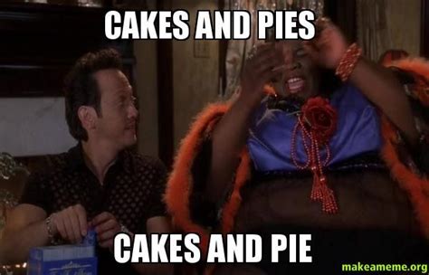 deuce bigalow meme|deuce bigalow cakes and pies.